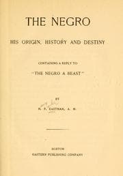 Tapa de The Negro, his origin, history and destiny