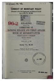 Tapa de Conduct of monetary policy, pursuant to the Full employment and balanced growth act of 1978, P.L. 95-523