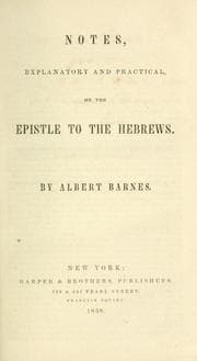 Tapa de Notes, explanatory and practical, on the Epistle to the Hebrews