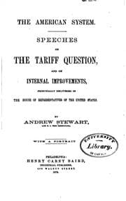 Tapa de The American System: Speeches on the Tariff Question, and on Internal ..