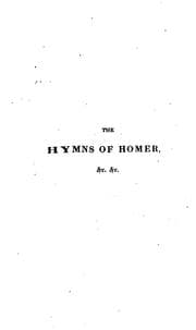 Tapa de The hymns of Homer; the Batrachomyomachia; and two original poetical hymns (The shadow of night ..