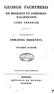 Tapa de Georgii Pachymeris De Michaele et Andronico Palaeologis libri tredecim