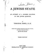 Tapa de A Jewish State: An Attempt at a Modern Solution of the Jewish Question