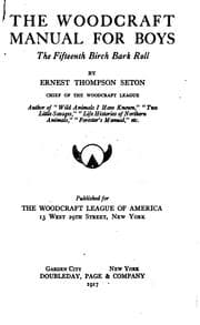 Tapa de The Woodcraft Manual for Boys: The Fifteenth Birch Bark Roll ... Pub. for the Woodcraft League ..