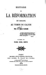 Tapa de Histoire de la Réformation en Europe au temps de Calvin