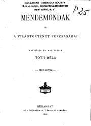 Tapa de Mendemondák: a világtörténet furcsaságai