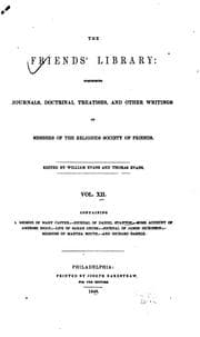 Tapa de The Friends' Library: Comprising Journals, Doctrinal Treatieses, and Other Writings of Members ...