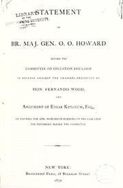 Tapa de Statement of Br. Maj. Gen. O.O. Howard before the Committee on Education and Labor in defense against the charges presented by Hon. Fernando Wood
