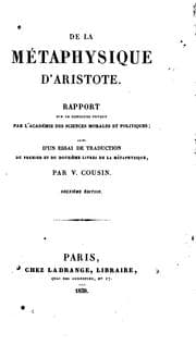 Tapa de De la Métaphysique d'Aristote: Rapport sur le concours ouvert par l'Académie des sciences ..