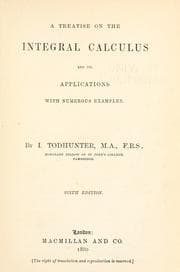 Tapa de A treatise on the integral calculus and its applications with numerous examples