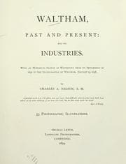 Tapa de Waltham, past and present; and its industries