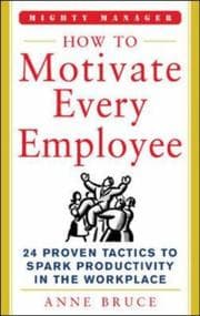 Tapa de How to Motivate Every Employee (Mighty Manager)