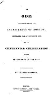 Tapa de An ode; pronounced before the inhabitants of Boston, September the seventeenth, 1830, at the centennial celebration of the settlement of the city