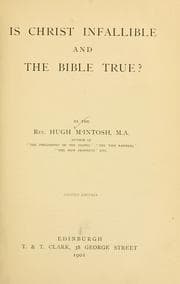 Tapa de Is Christ infallible and the Bible true?