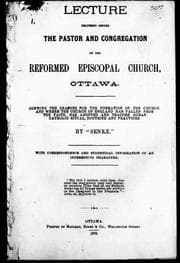 Tapa de Lecture delivered before the pastor and congregation of the Reformed Episcopal Church, Ottawa