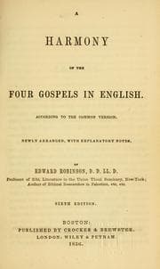 Tapa de Harmony of the four Gospels in English according to the common version newly arranged with explanatory notes