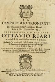 Tapa de Il Campidoglio trionfante in occasione della nobilissima caualcata fatta il dì 4. nouembre 1691 per l'eccellentissimo signor Ottauio Riari, marchese di Monte Peloso e senator di Bologna, nell'andar' a prenderui'l possesso della dignità di senator di Roma, conferitagli da nostro signore papa Innocenzo XII