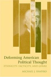 Tapa de Deforming American political thought