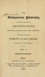 Tapa de The antiquarian itinerary, comprising specimens of architecture, monastic, castellated, and domestic