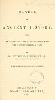 Tapa de A manual of ancient history, from the remotest times to the overthrow of the Western empire, A. D. 476