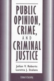 Tapa de Public opinion, crime, and criminal justice