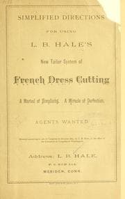 Tapa de Simplified directions for using L. B. Hale's new tailor system of French dress cutting ..
