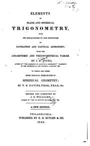 Tapa de Elements of Plane and Spherical Trigonometry: With it Applications to the ...