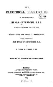 Tapa de The Electrical Researches of the Honourable Henry Cavendish, R.F.S., Written Between 1771 and 1781