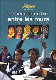 Tapa de Entre les murs : Le scénario du film