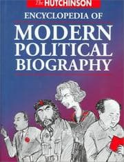 Tapa de The Hutchinson encyclopedia of modern political biography