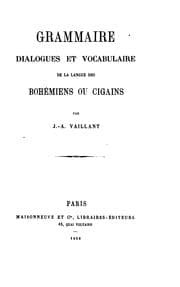 Tapa de Grammaire, dialogues et voabulaire de la langue des Bohémiens ou Cigains