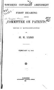 Tapa de Townsend Copyright Amendment: Complete File of Arguments Before the ...