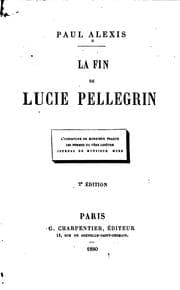Tapa de La fin de Lucie Pellegrin: L'infortune de monsieur Fraque. Les femmes du ..