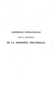 Tapa de Actes de la Conférence internationale pour la protection de la propriété ..