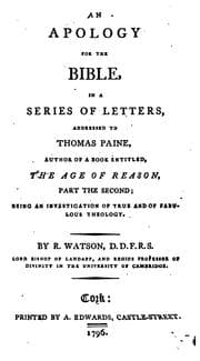 Tapa de An apology for the Bible, in a series of letters, addressed to T. Paine, author of a book ..