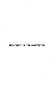 Tapa de Vindication of the Covenanters, in a review of the 'Tales of my landlord' [by sir W. Scott ..