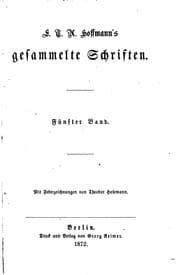 Tapa de E. T. A. Hoffmanns sämtliche Werke: in fünfzehn Bänden : mit drei Selbst ..