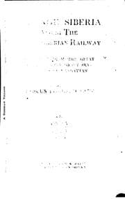 Tapa de Strange Siberia Along the Trans-Siberian Railway: A Journey from the Great ..