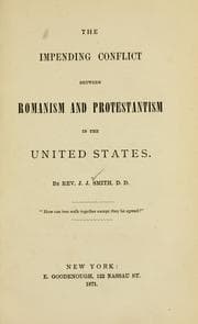 Tapa de The impending conflict between Romanism and Protestantism in the United States