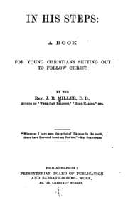 Tapa de In His Steps: A Book for Young Christians Setting Out to Follow Christ