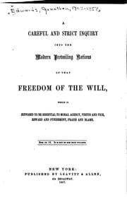 Tapa de A Careful and Strict Inquiry Into Modern Prevailing Notions of that Freedom ..