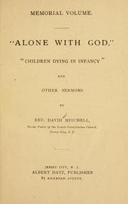 Tapa de "Alone with God," "Children dying in infancy" and other sermons