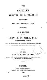 Tapa de The articles treated on in Tract 90 [by J.H. Newman] reconsidered and their interpretation ..