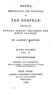 Tapa de Notes Explanatory and Practical on the Gospels: Designed for Sunday School Teachers and Bible ..