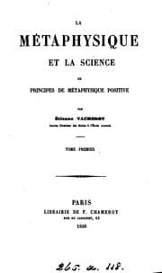 Tapa de La métaphysique et la science ou Principes de métaphysique positive