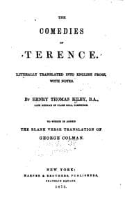 Tapa de The Comedies of Terence: Literally Translated Into English Prose, with Notes
