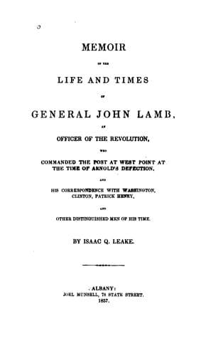 Tapa de Memoir of the Life and Times of General John Lamb: An Officer of the Revolution, who Commanded ...