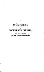 Tapa de Mémoires et documents inédits pour servir à l'histoire de la Franche-Comté