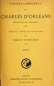 Tapa de Poésies complètes de Charles d'Orléans, revues sur les manuscrits avec préface, notes et glossaire par Charles d'Héricault