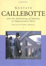 Tapa de Gustave Caillebotte and the Fashioning of Identify in Impressionist Paris